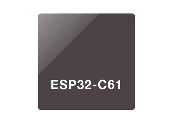 ESP32-C61HR2 BT IC BT LE v5.0 SoC QFN40 32 ビット RISC-V 単核プロセッサ